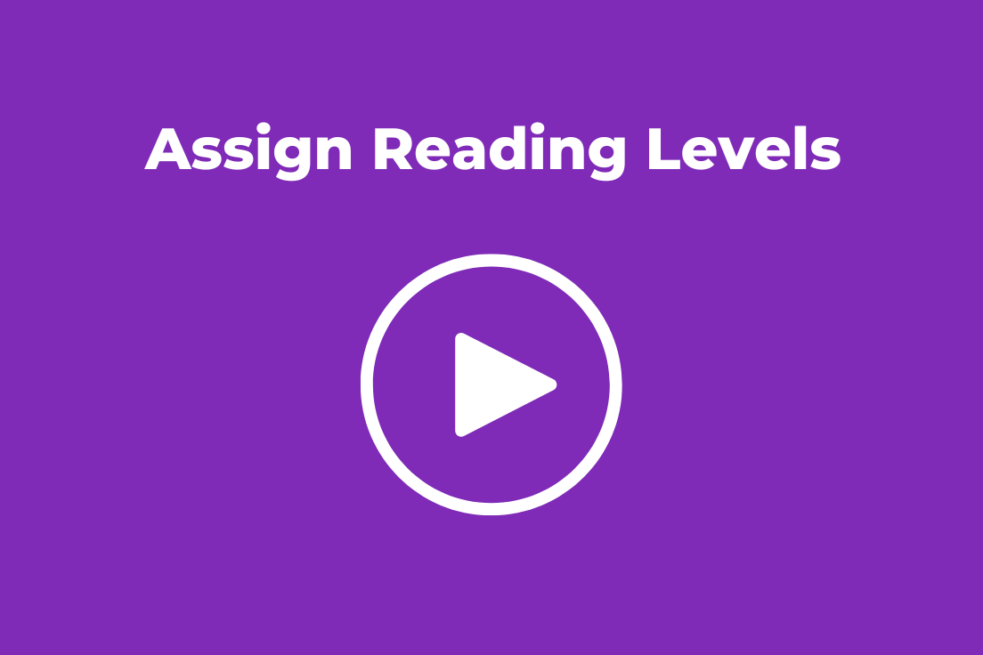 Assign Reading Levels