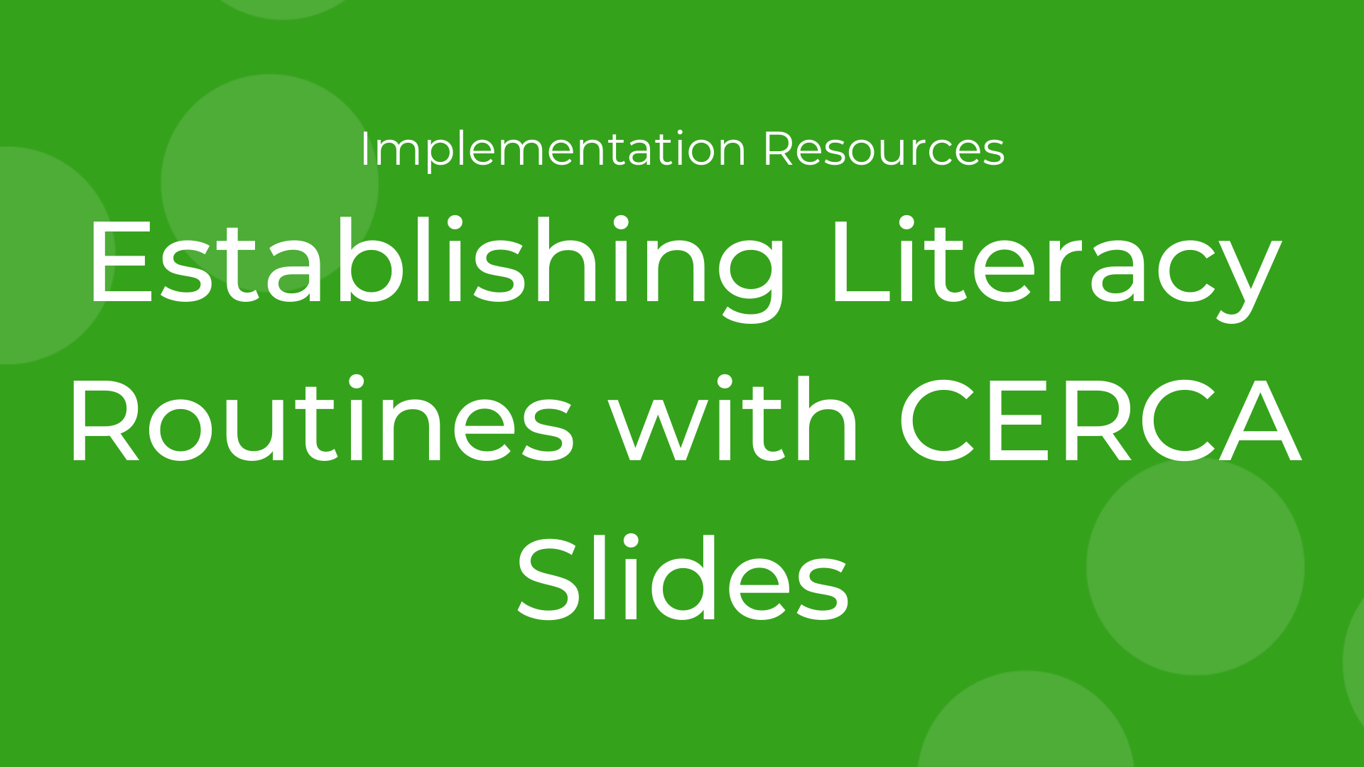Implementing Literacy Routines