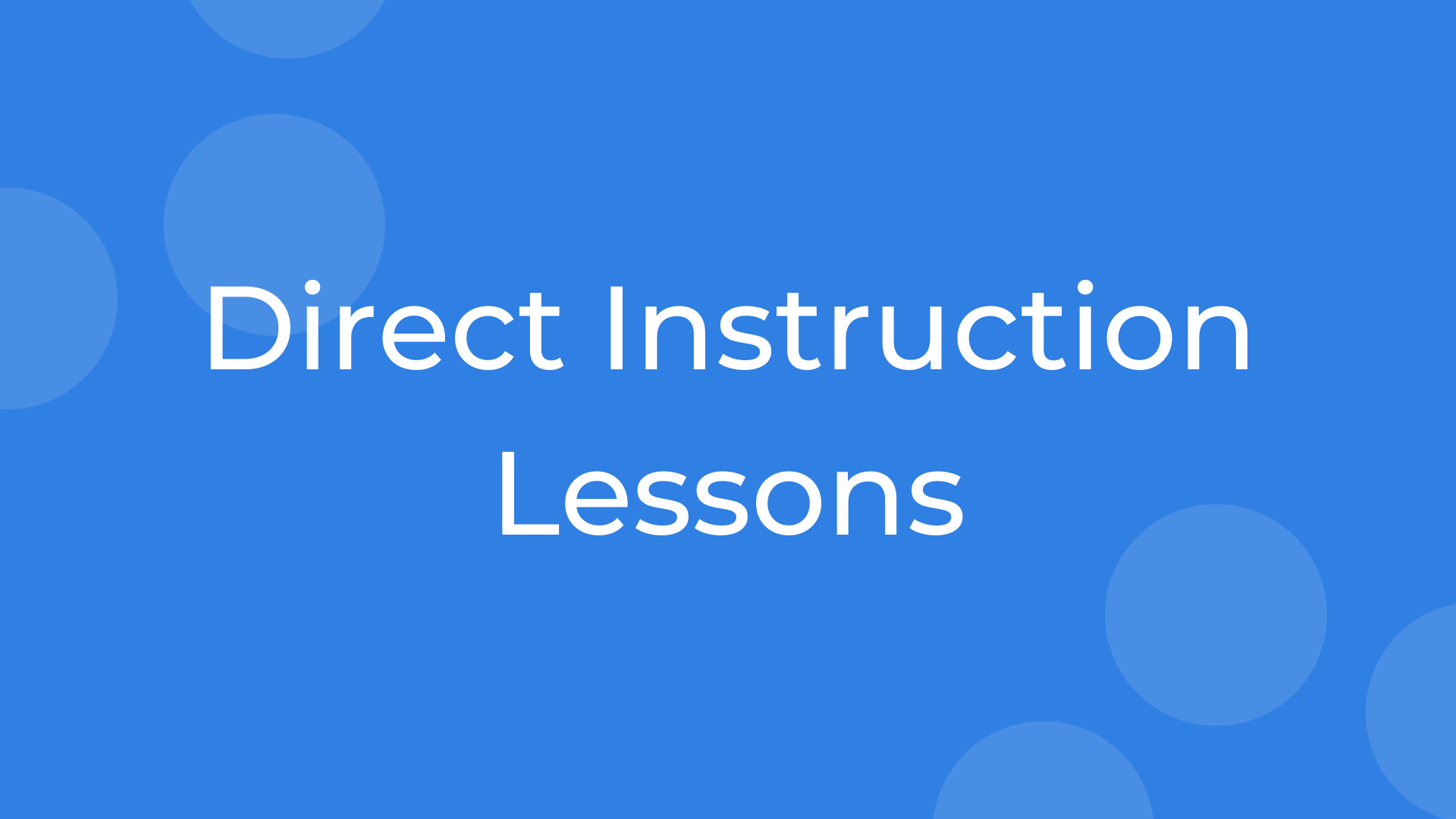 Direct Instruction Lessons