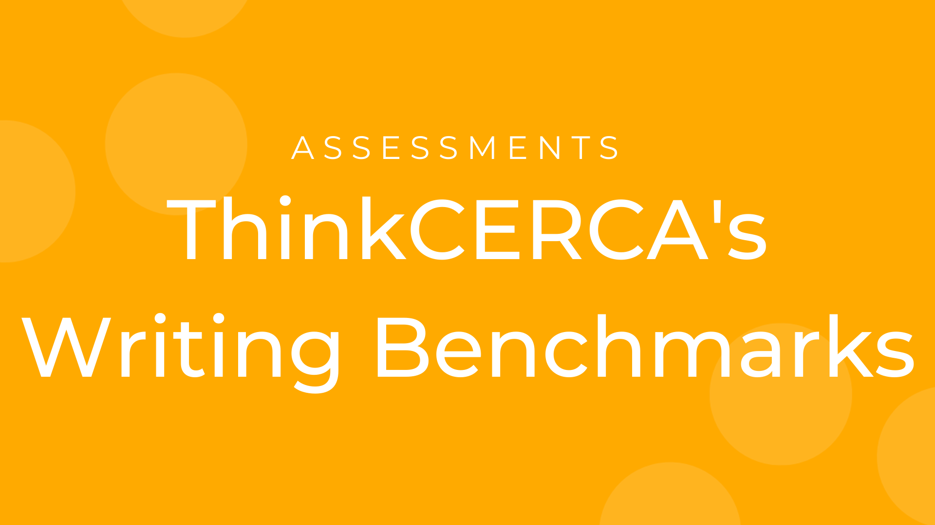 Assigning Writing Benchmarks